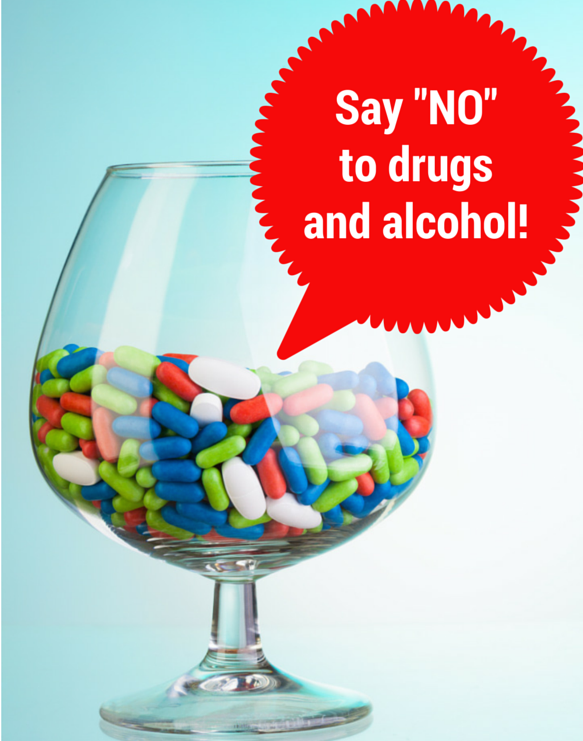 NO to drugs and alcohol